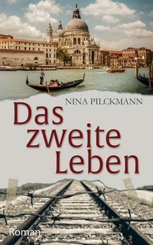 Das zweite Leben de Nina Pilckmann