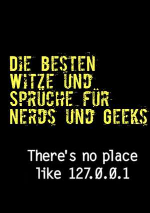 Die besten Witze und Sprüche für Nerds und Geeks de Thomas Meyer