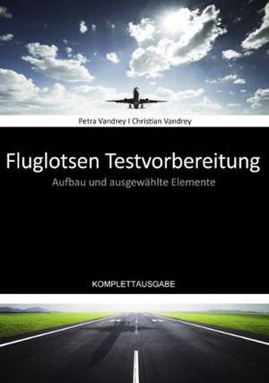 Fluglotsen Testvorbereitung de Petra Vandrey