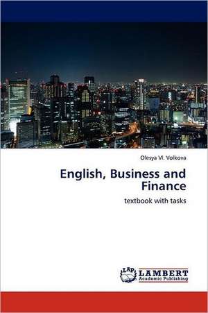 English, Business and Finance de Olesya Vl. Volkova