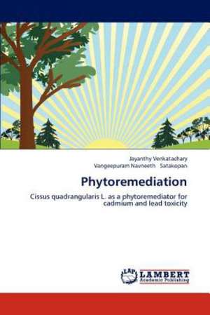 Phytoremediation de Jayanthy Venkatachary