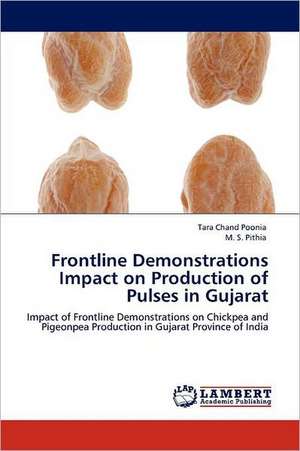 Frontline Demonstrations Impact on Production of Pulses in Gujarat de Tara Chand Poonia