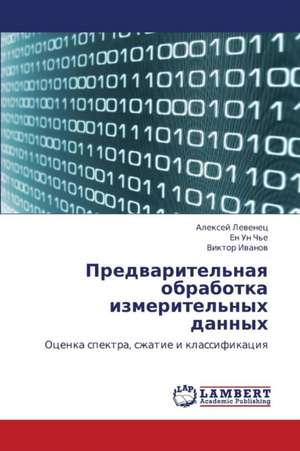 Predvaritel'naya obrabotka izmeritel'nykh dannykh de Levenets Aleksey