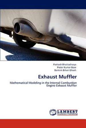 Exhaust Muffler de Paritosh Bhattacharya