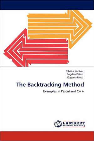 The Backtracking Method de Tiberiu Socaciu