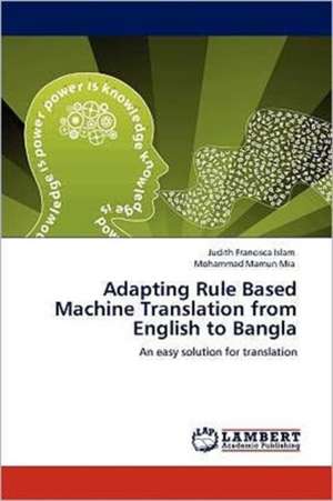 Adapting Rule Based Machine Translation from English to Bangla de Judith Francisca Islam