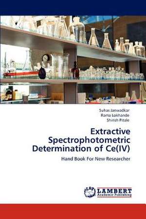 Extractive Spectrophotometric Determination of Ce(IV) de Suhas Janwadkar