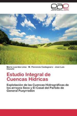 Estudio Integral de Cuencas Hídricas de María Lourdes Lima