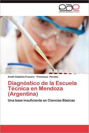 Diagnostico de La Escuela Tecnica En Mendoza (Argentina)