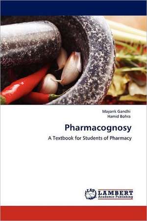 Pharmacognosy de Mayank Gandhi