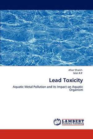 Lead Toxicity de Afsar Shaikh