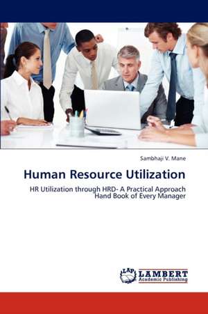 Human Resource Utilization de Mane Sambhaji V.