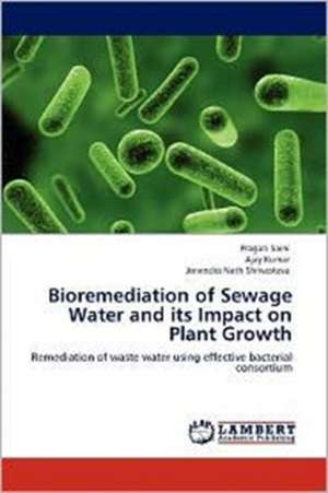 Bioremediation of Sewage Water and its Impact on Plant Growth de Pragati Saini