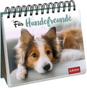 Für Hundefreunde de Groh Verlag