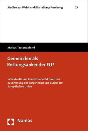 Gemeinden als Rettungsanker der EU? de Markus Tausendpfund