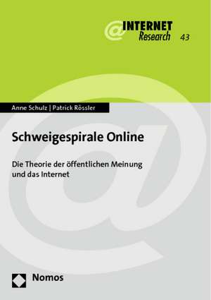 Schweigespirale Online de Anne Schulz