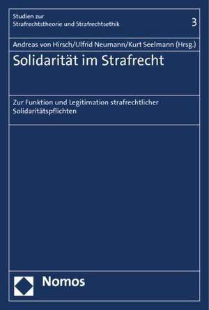 Solidarität im Strafrecht de Andreas von Hirsch