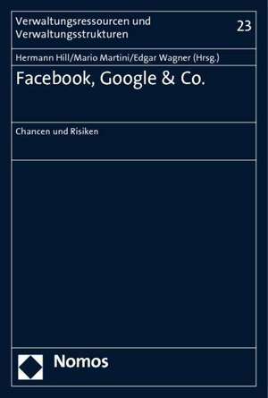 Facebook, Google & Co. de Hermann Hill