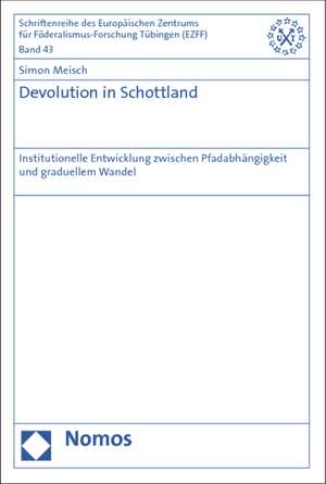 Devolution in Schottland de Simon Meisch