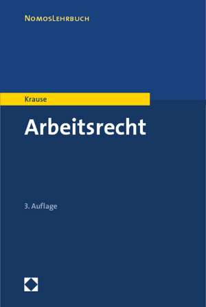 Arbeitsrecht de Rüdiger Krause