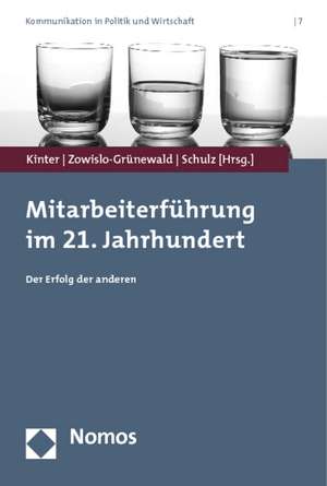 Mitarbeiterführung im 21. Jahrhundert de Achim Kinter