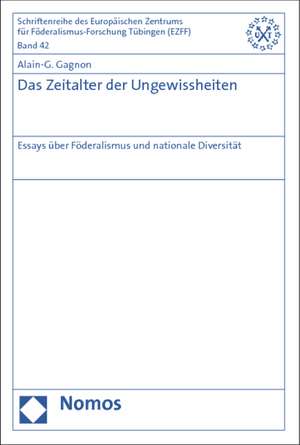 Das Zeitalter der Ungewissheiten de Alain G. Gagnon