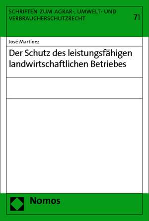 Der Schutz des leistungsfähigen landwirtschaftlichen Betriebes de José Martínez