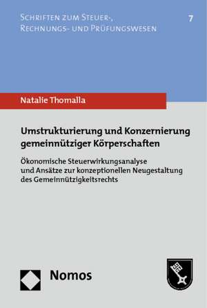 Umstrukturierung und Konzernierung gemeinnütziger Körperschaften de Natalie Thomalla