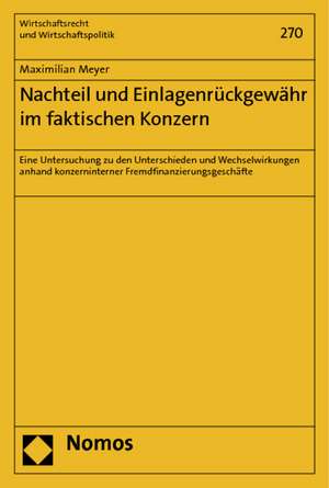 Nachteil und Einlagenrückgewähr im faktischen Konzern de Maximilian Meyer