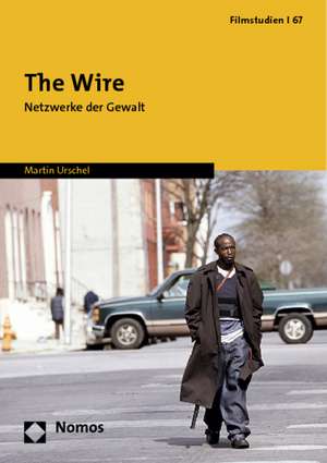 The Wire de Martin Urschel