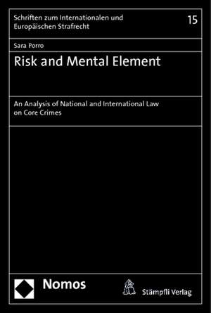 Risk and Mental Element de Sara Porro