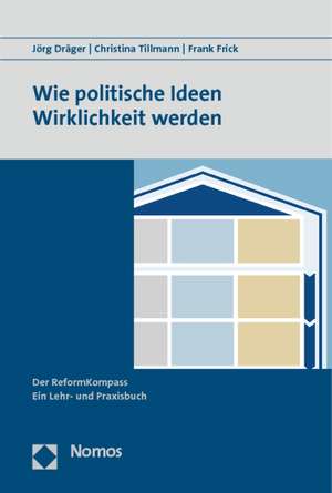 Dräger, J: Wie politische Ideen Wirklichkeit werden