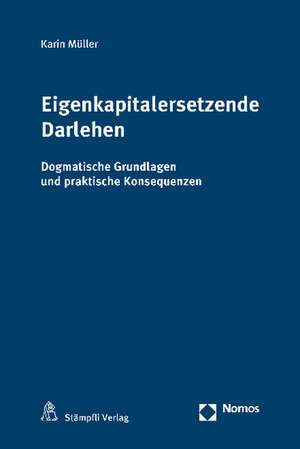 Eigenkapitalersetzende Darlehen de Karin Müller