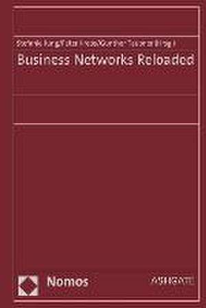 Business Networks Reloaded de Stefanie Jung