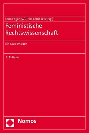 Feministische Rechtswissenschaft de Lena Foljanty