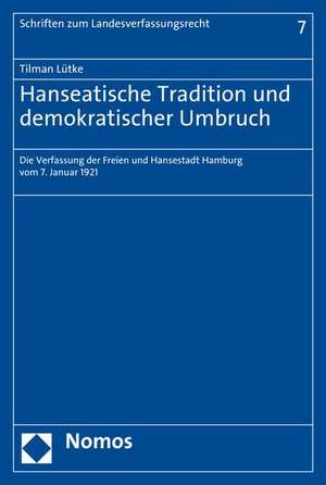 Hanseatische Tradition und demokratischer Umbruch de Tilman Lütke