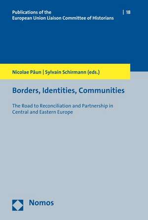 Borders, Identities, Communities de Nicolae Paun