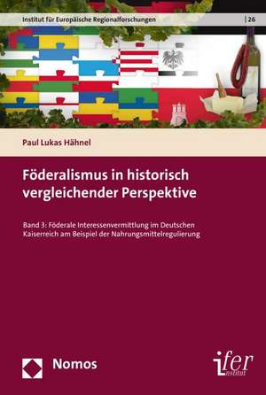 Foderalismus in Historisch Vergleichender Perspektive de Hahnel, Paul Lukas