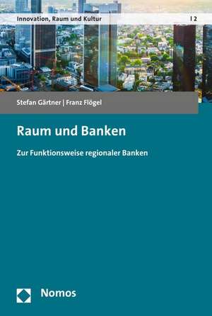 Raum und Banken de Stefan Gärtner