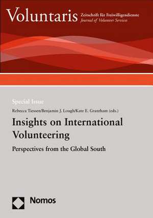 Insights on International Volunteering de Rebecca Tiessen