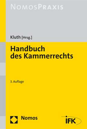 Handbuch des Kammerrechts de Winfried Kluth