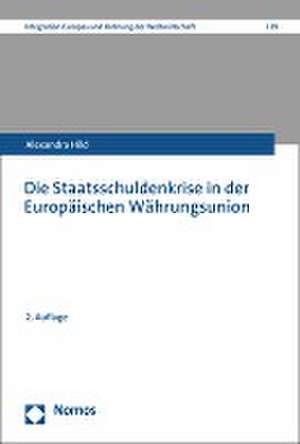 Die Staatsschuldenkrise in der Europäischen Währungsunion de Alexandra Hild