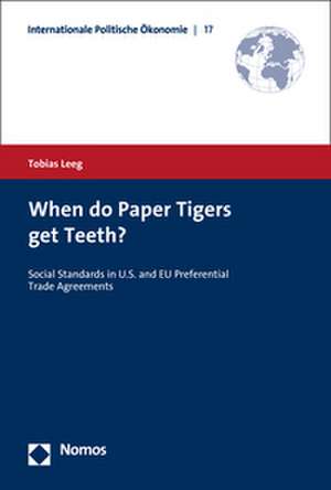 When do Paper Tigers get Teeth? de Tobias Leeg