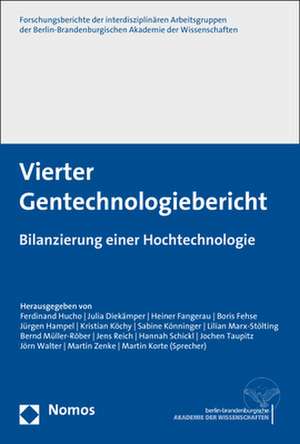 Vierter Gentechnologiebericht de Ferdinand Hucho