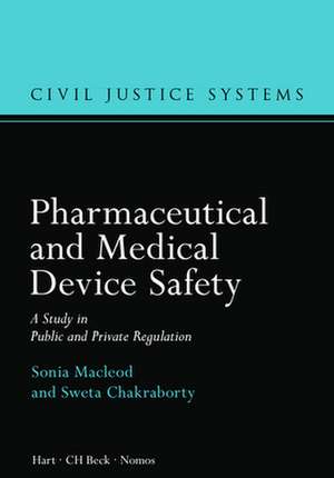 Pharmaceutical and Medical Device Safety de Sonia Macleod