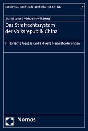 Das Strafrechtssystem der Volksrepublik China de Daniel Leese