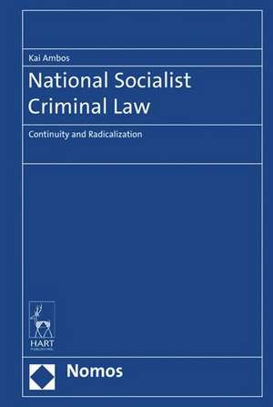 National Socialist Criminal Law de Kai Ambos