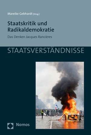 Staatskritik und Radikaldemokratie de Mareike Gebhardt