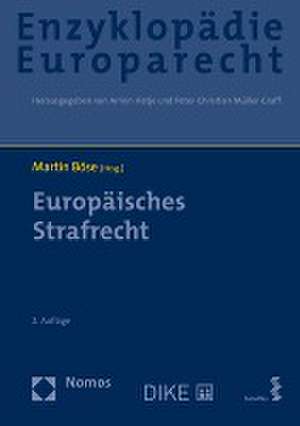 Europäisches Strafrecht de Martin Böse