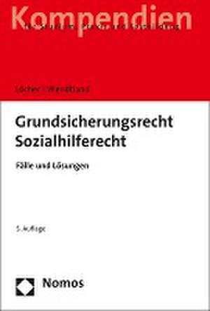 Grundsicherungsrecht - Sozialhilferecht de Jens Löcher